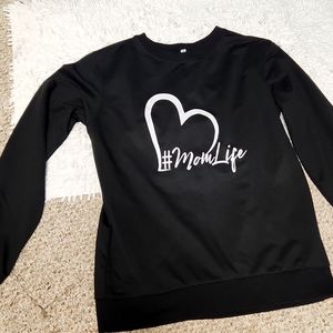 Mom Life Sweat Shirt
